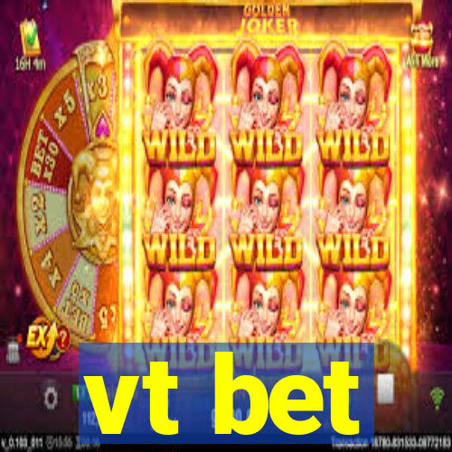 vt bet